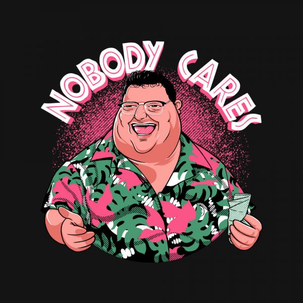 Nobody Cares - Image 4