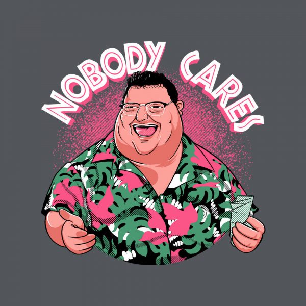 Nobody Cares - Image 12