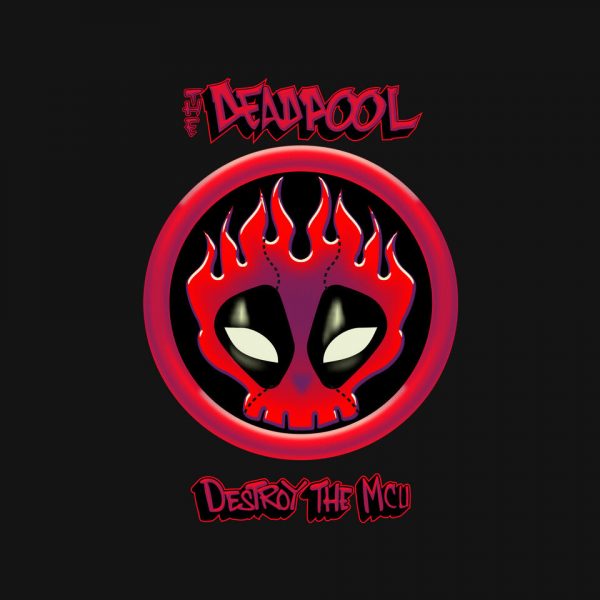 The Deadpool Destroy The MCU - Image 4