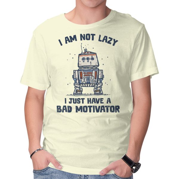 I Have A Bad Motivator
