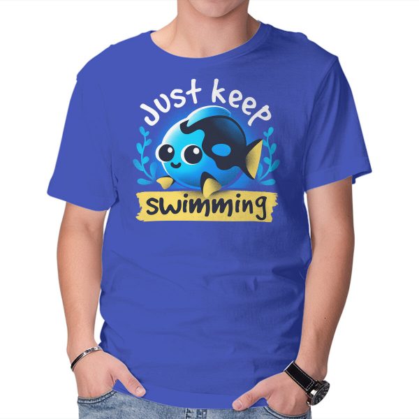 Cute Just Keep Swimming - Image 9