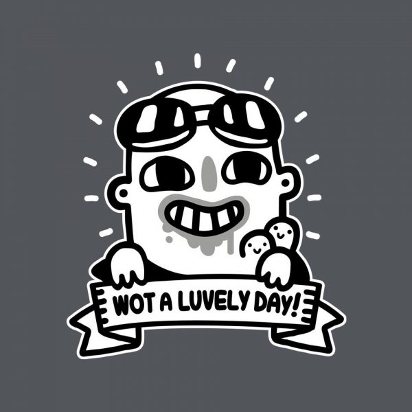 Wot A Luvely Day - Image 8