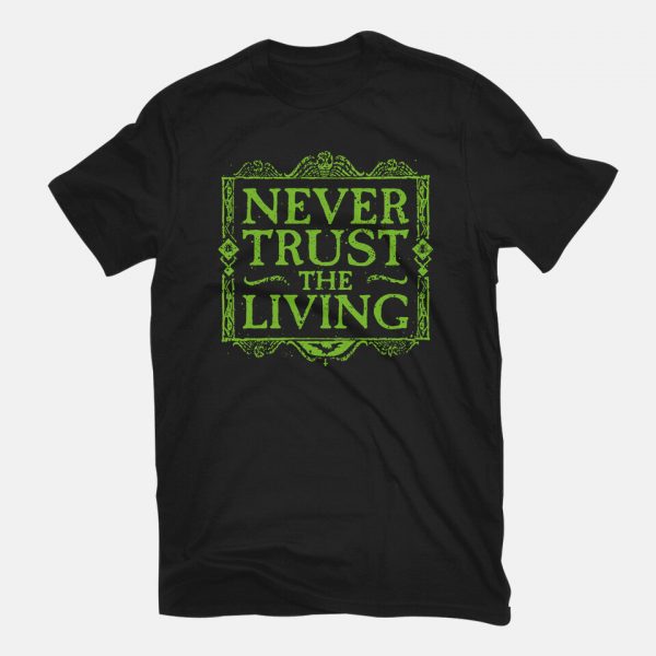 Never Trust Living - Image 3
