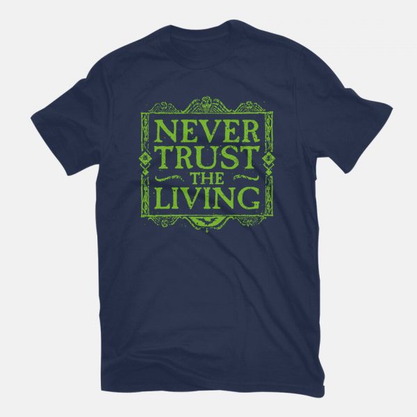 Never Trust Living - Image 7