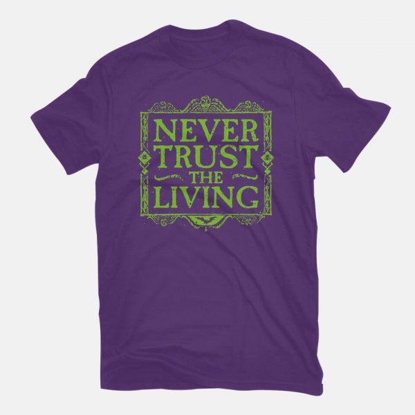 Never Trust Living - Image 11