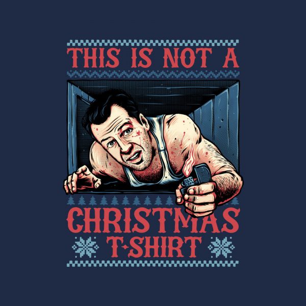 Not A Christmas Tshirt - Image 8
