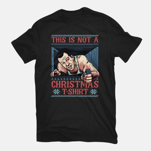 Not A Christmas Tshirt - Image 3