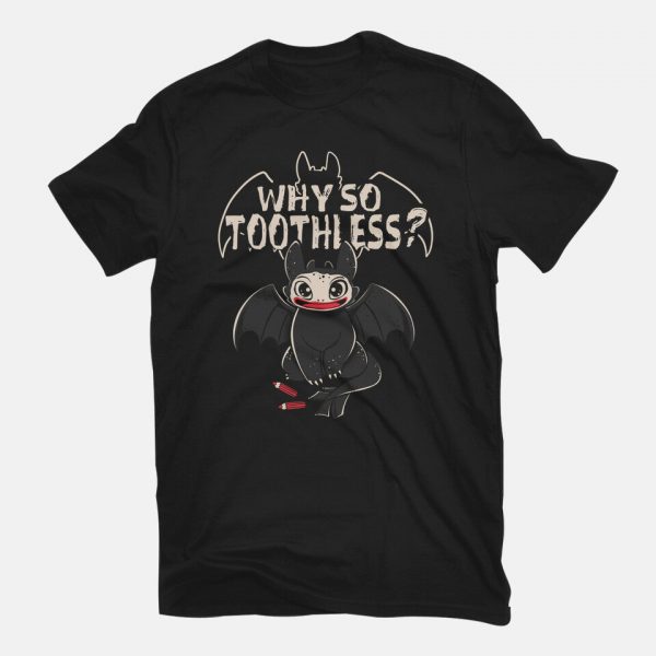 Why So Toothless - Image 3