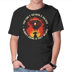 You Can't Outrun A Balrog