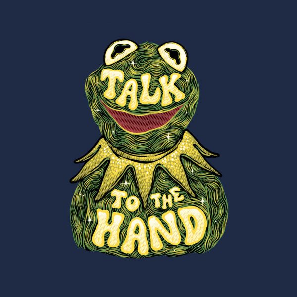 Talk To The Kermit Hand - Image 8