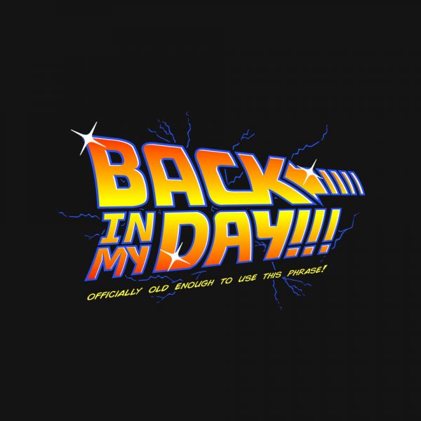 Back In My Day - Image 4