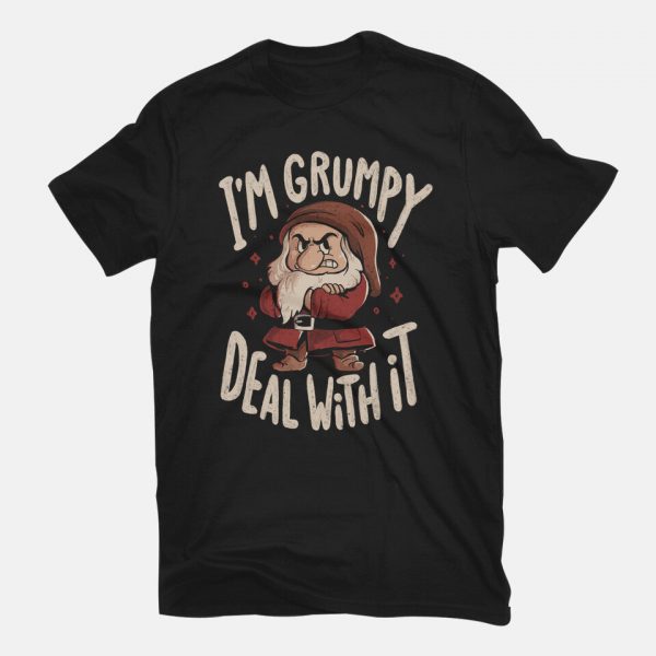 I’m Grumpy Deal With It - Image 3