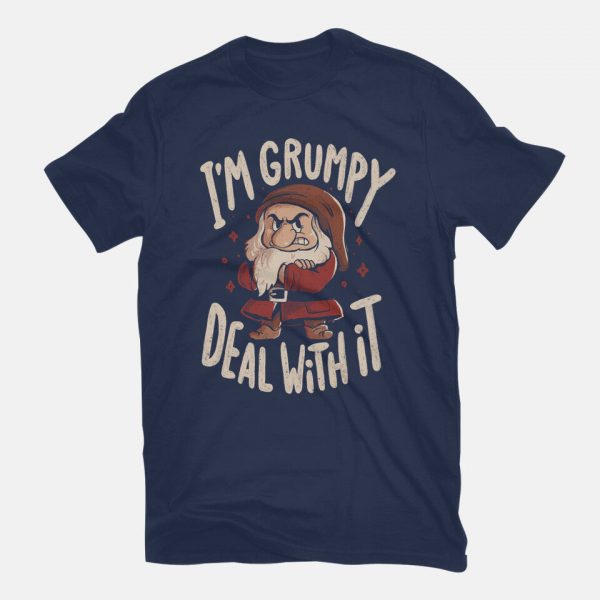 I’m Grumpy Deal With It - Image 7