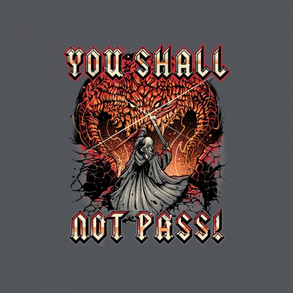 You Shall Not Pass - Image 8
