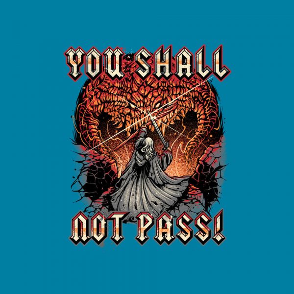 You Shall Not Pass - Image 16