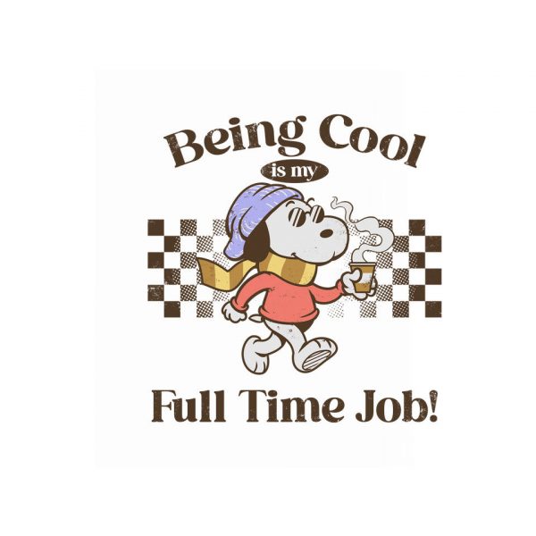 Being Cool Is My Full-Time Job - Image 8