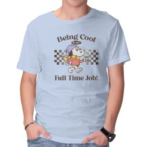 Being Cool Is My Full-Time Job