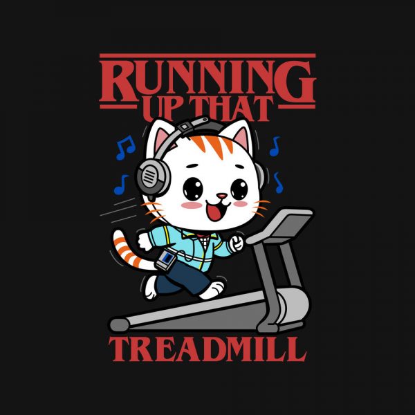 Running Up That Treadmill - Image 4