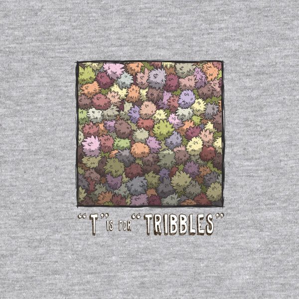 T is for Tribbles - Image 12
