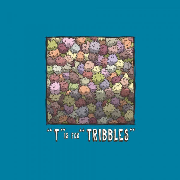 T is for Tribbles - Image 8