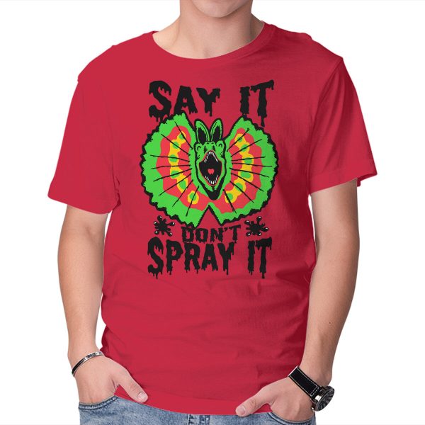 Say It Don't Spray It - Image 5