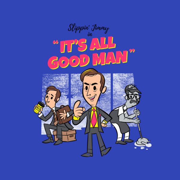 It's All Good Man - Image 8