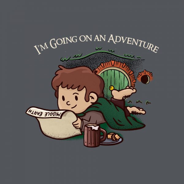 I'm Going On An Adventure - Image 8