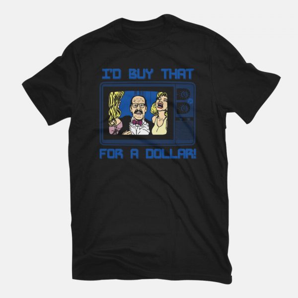 I'd Buy That For A Dollar - Image 3