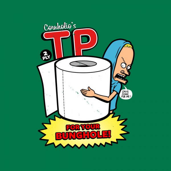 TP For Your Bunghole - Image 12