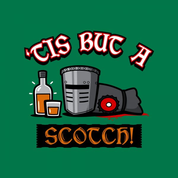 Tis But A Scotch! - Image 8