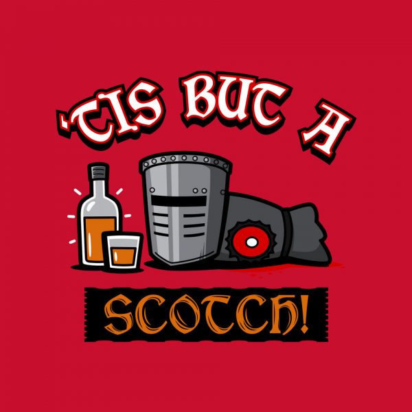 Tis But A Scotch! - Image 12