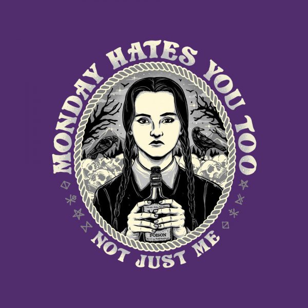 Monday Hates You Too - Image 12