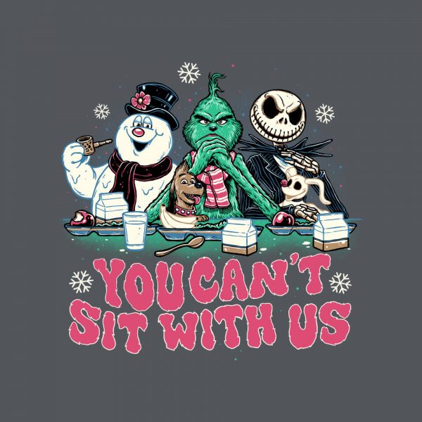 You Can't Sit With Us - Image 20