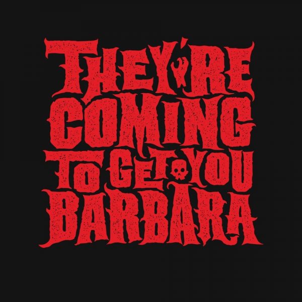 They're Coming to Get You - Image 4