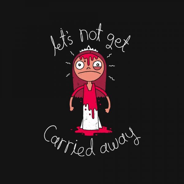 Let's Not Get Carried Away - Image 4