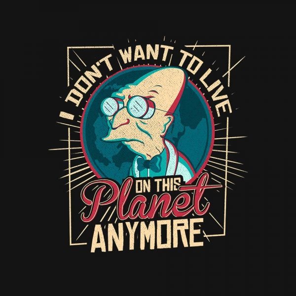 I Don't Want To Live On This Planet Anymore - Image 4