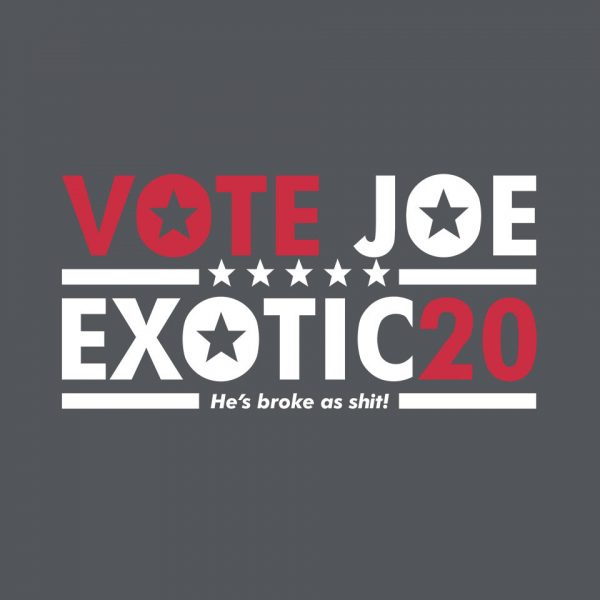 Vote Joe Exotic - Image 12