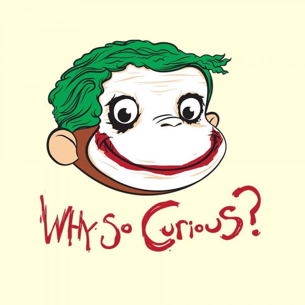 Why So Curious? - Image 8
