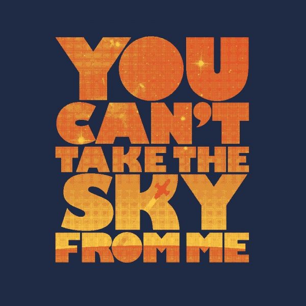 You Can't Take the Sky - Image 8