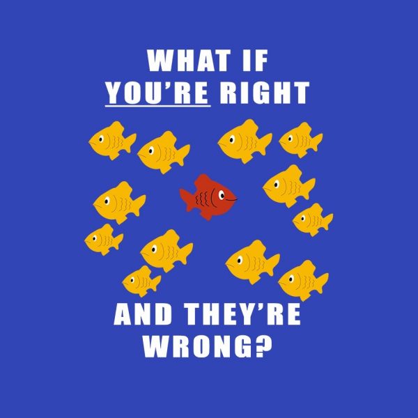 What if You're Right and They're Wrong - Image 4